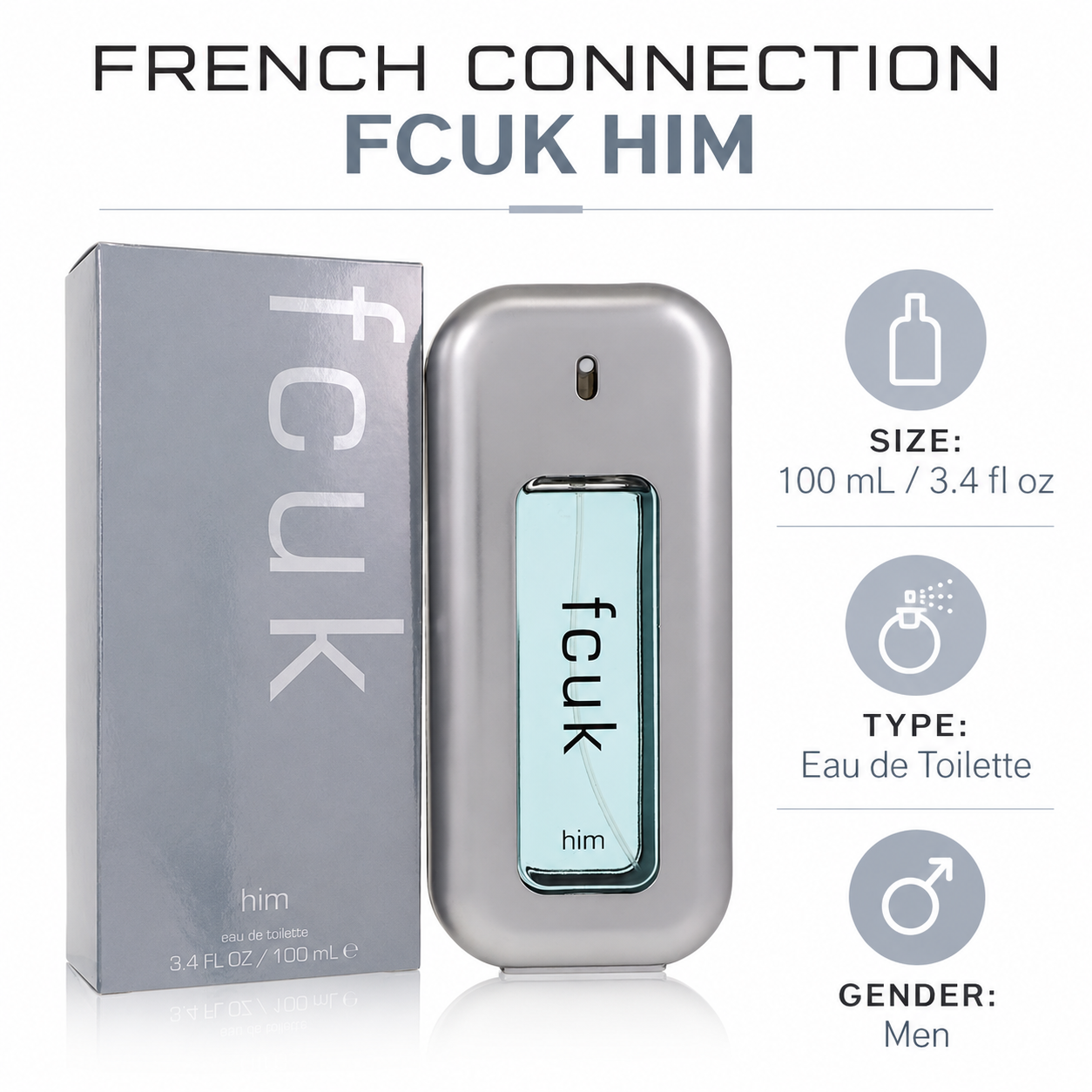 French Connection FCUK Him Eau de Toilette 3.4 fl oz / 100 mL for Men — size, type and gender