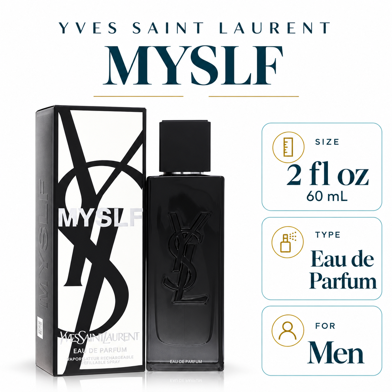 Yves Saint Laurent MYSLF — size, type and gender